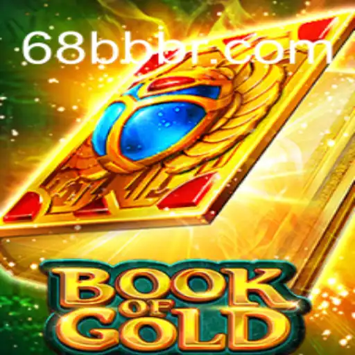 Discover the Thrilling Adventures of Book of Gold at 68BB.com Oficial Slots Brasil #1