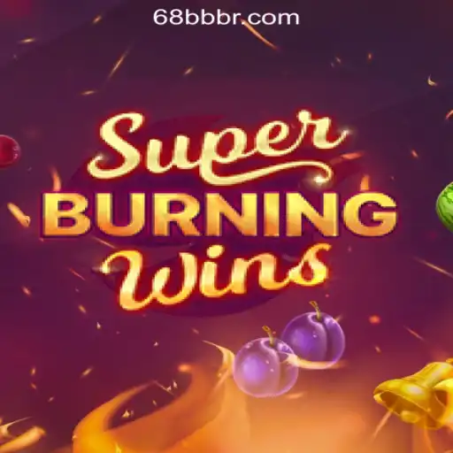 Experience Classic Casino Thrills with SuperBurningWins on 68BB.com Oficial Slots Brasil #1